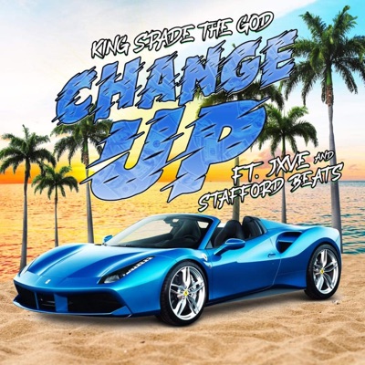 Change Up (feat. JXVE) - Single