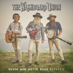 Never Run Outta Road (Acoustic) - Single