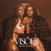 Visões (feat. Laizza) - Single