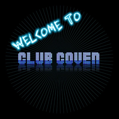 Welcome to Club Coven - EP