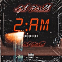 2Am - Single - Lil Keith