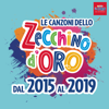 Le canzoni dello Zecchino d'oro dal 2015 al 2019 - Piccolo Coro Mariele Ventre dell'Antoniano