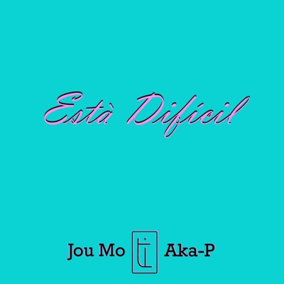 Està Difícil (feat. Aka-P) - Single