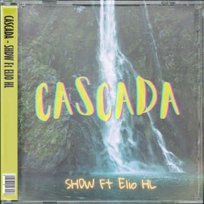 Cascada (feat. Elio Hl) - Single