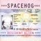 Only a Few - Spacehog lyrics