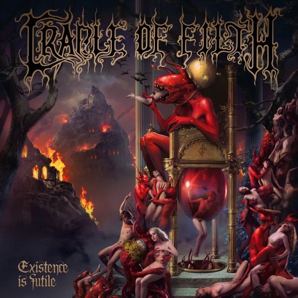 Existence Is Futile - Cradle of Filth