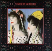 Strawberry Switchblade - Trees and Flowers (Extended Mix)