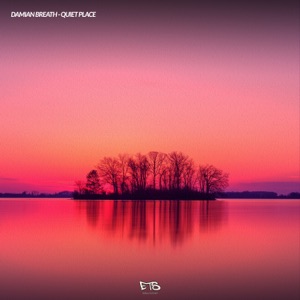 Quiet Place - Single