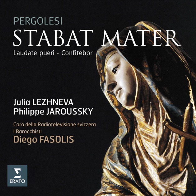 Stabat mater: I. Stabat mater dolorosa – Song by Diego Fasolis, I  Barocchisti, Julia Lezhneva & Philippe Jaroussky – Apple Music