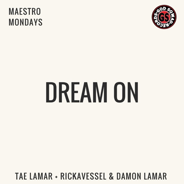 Dream on (feat. Rickavessel & Damon Lamar)