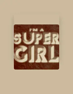 Listen to Supergirl, watch music videos, read bio, see tour dates & more!