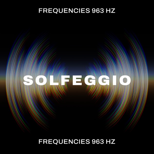 Solfeggio Frequencies 963 Hz: 3rd Eye Activation Quantum Miracle Formula & Instant Pineal Activation
