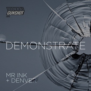 Demonstrate (feat. Denver)