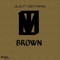 Brown (feat. Odd Thomas) - Leel lyrics
