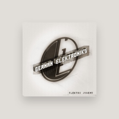 Listen to German Elektroniks, watch music videos, read bio, see tour dates & more!