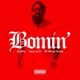 Bomin feat SpazzWrld BumpDawg Single