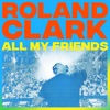 All My Friends - Single, 2021