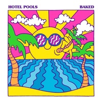 Baked - Hotel Pools