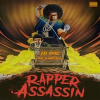 Rapper Assassin - Single - Dax Mpire