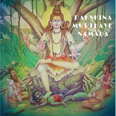 Dakshinamurthaye Namaha (feat. Miguel Brea) - Single