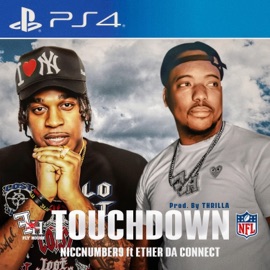 Touchdown (feat. Ether Da Connect) Niccnumber9