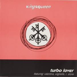Turbo Lover (feat. VIRGINELLE, Valentina & ROBERT STONE) [Radio] King & Queen