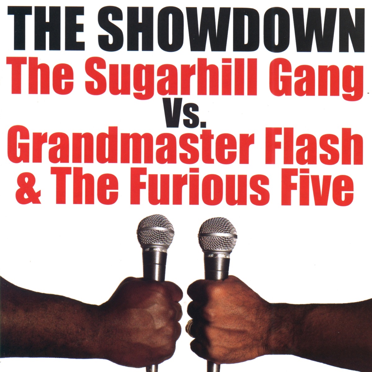Hits — Grandmaster Flash and The Furious Five