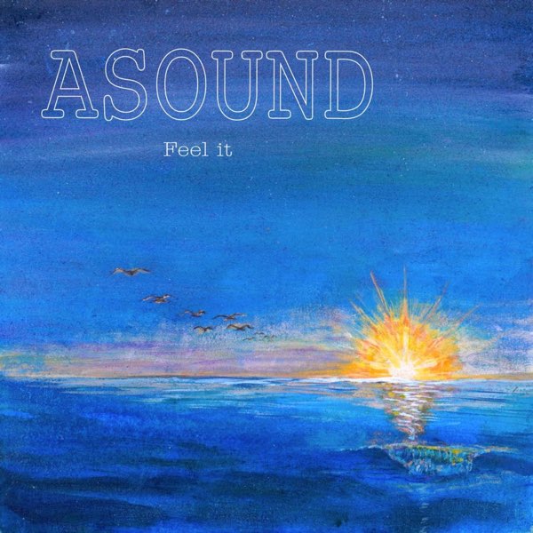 邦楽 ASOUND Feel it Feel It - EP - Album by ASOUND - Apple Music