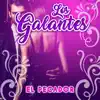 los galantes