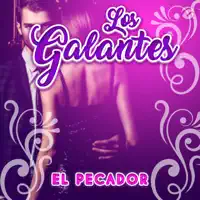los galantes