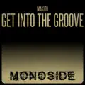 GET INTO THE GROOVE