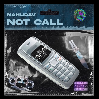 Not Call - Single