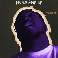 Get Up Keep Up - Single - Varnell Hill