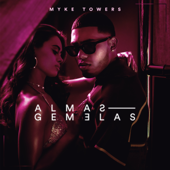 ALMAS GEMELAS - Myke Towers Cover Art