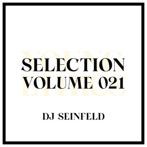Young Ethics Selection, Vol. 021, Jun 10, 2021 (DJ Mix)