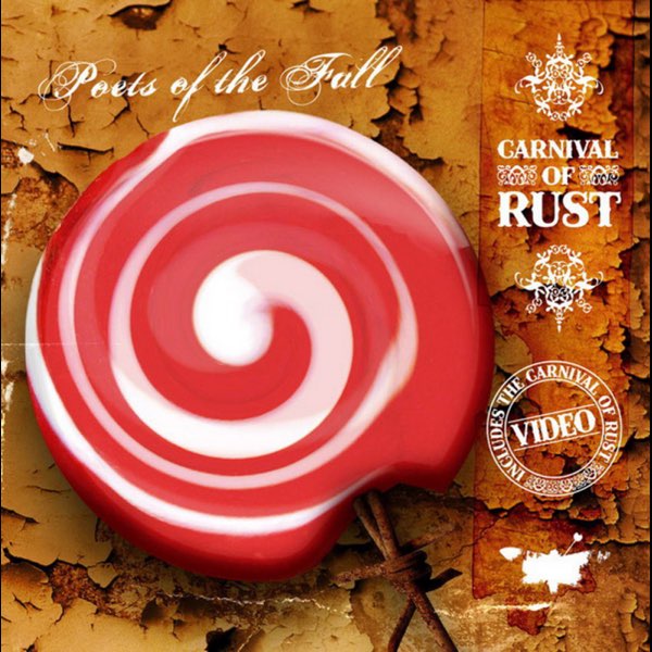 Carnival of Rust - Album by Poets of the Fall - Apple Music