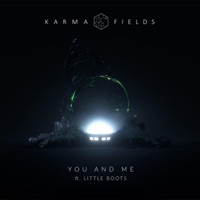You and Me - Single - Karma Fields