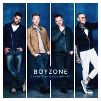 Thank You & Goodnight - Boyzone