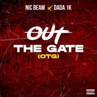 Out the Gate (feat. Dada1k) - Single - Nic Beam