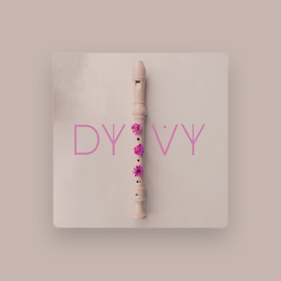 Listen to DYVY, watch music videos, read bio, see tour dates & more!