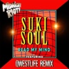 Suki Soul - Read My Mind (Qwestlife Boogie Mix)