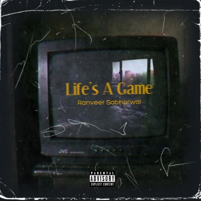 Life's a Game - Single