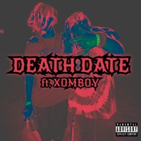 Death Date (feat. XOMBOY) - Single - Gagnoma