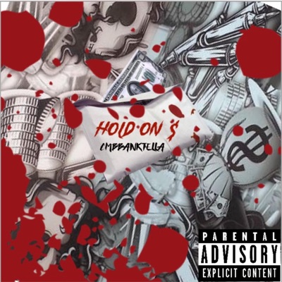Hold On $ - Single