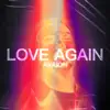 LOVE AGAIN