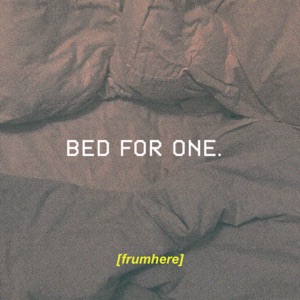 Bed For One. - EP