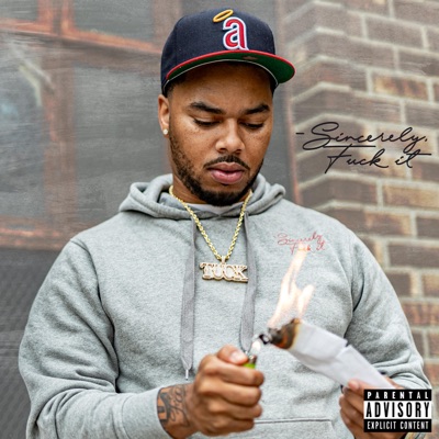 Sincerely Fuck It - EP