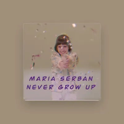 Listen to Maria Serban, watch music videos, read bio, see tour dates & more!