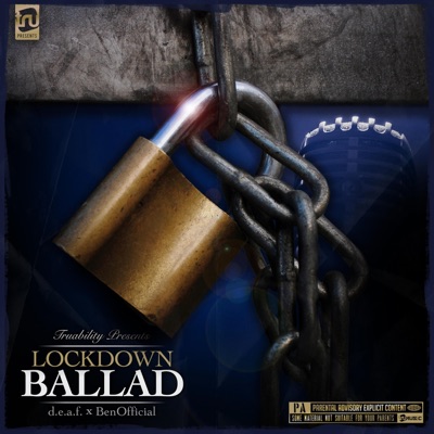 Lockdown Ballad (feat. BenOfficial) - Single