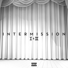 Intermission I & II